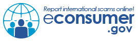 Report international scams online! econsumer.gov